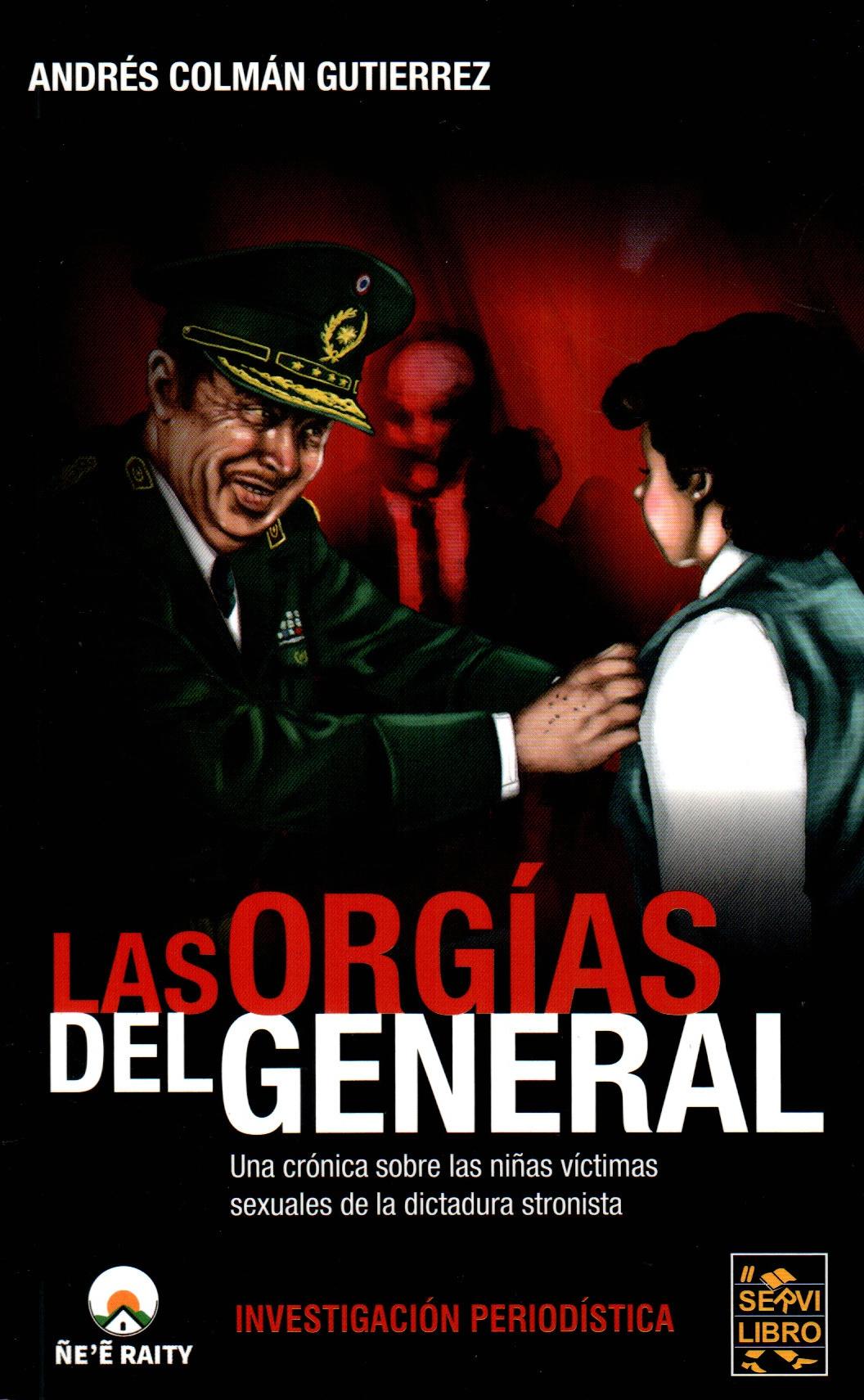 ORGIAS DEL GENERAL LAS – Librería Intercontinental