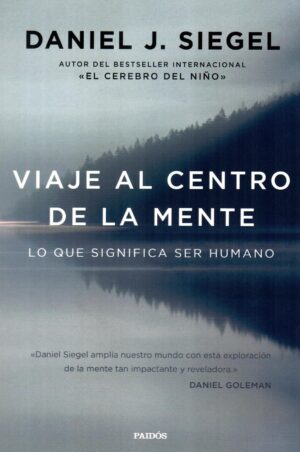 VIAJE AL CENTRO DE LA MENTE