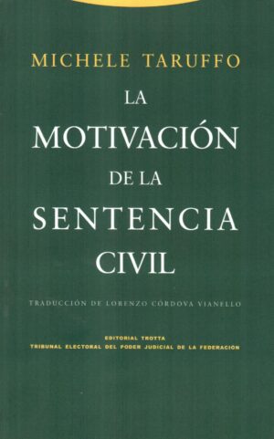 MOTIVACION DE LA SENTENCIA CIVIL LA