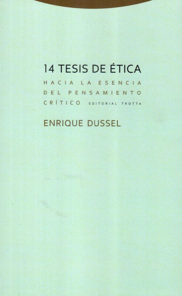 14 TESIS DE ETICA