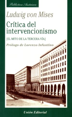 CRITICA DEL INTERVENCIONISMO
