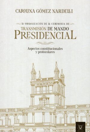ORGANIZACION DE LA CEREMONIA DE TRANSMISION D