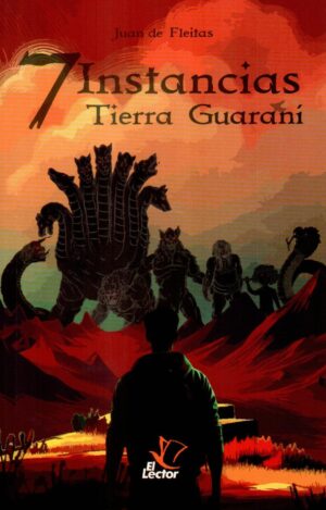 7 INSTANCIAS TIERRA GUARANI