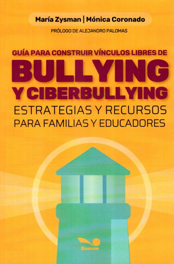 GUIA PARA CONSTRUIR VINCULOS LIBRES DE BULLYI