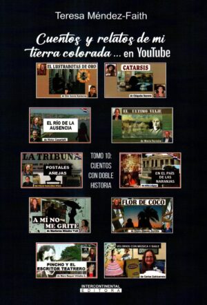 CUENTOS Y RELATOS DE MI TIERRA TOMO 10