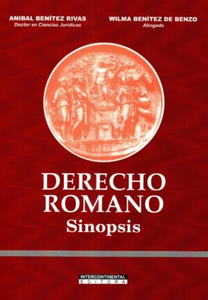 DERECHO ROMANO SINOPSIS