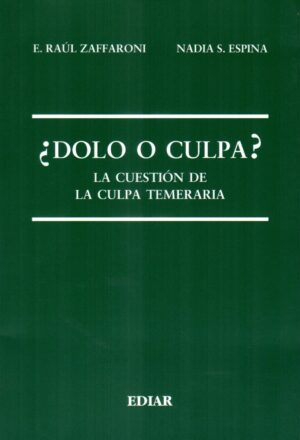 DOLO O CULPA