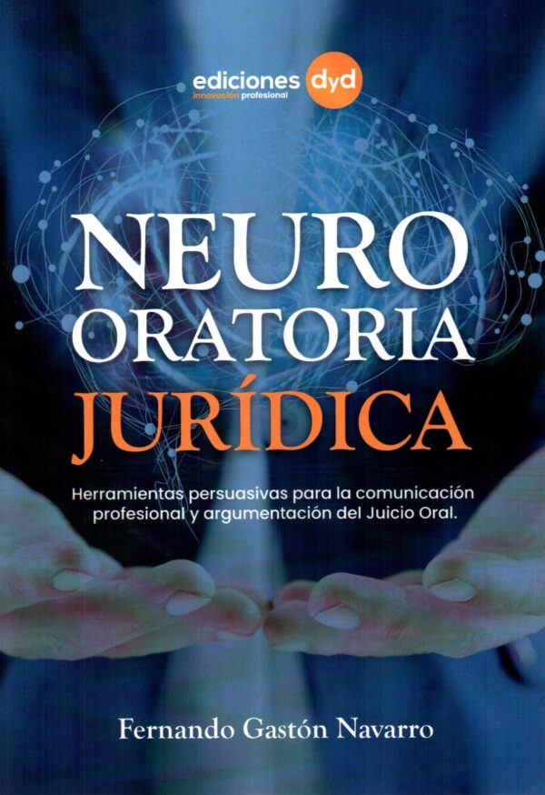 NEURO ORATORIA JURIDICA