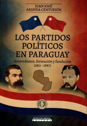 PARTIDOS POLITICOS EN PARAGUAY LOS