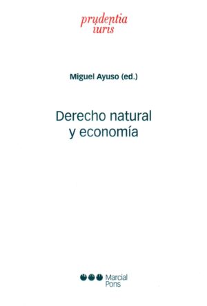 DERECHO NATURAL Y ECONOMIA