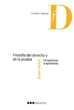FILOSOFIA DEL DERECHO Y DE LA PRUEBA