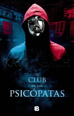 CLUB DE LOS PSICOPATAS EL