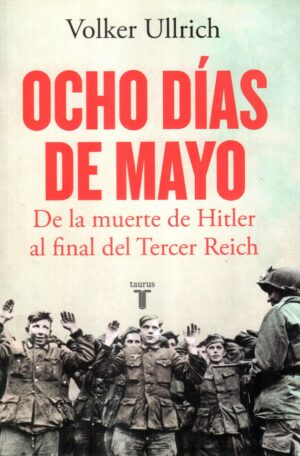 OCHO DIAS DE MAYO