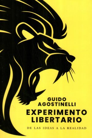 EXPERIMENTO LIBERTARIO