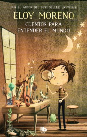 CUENTOS PARA ENTENDER EL MUNDO