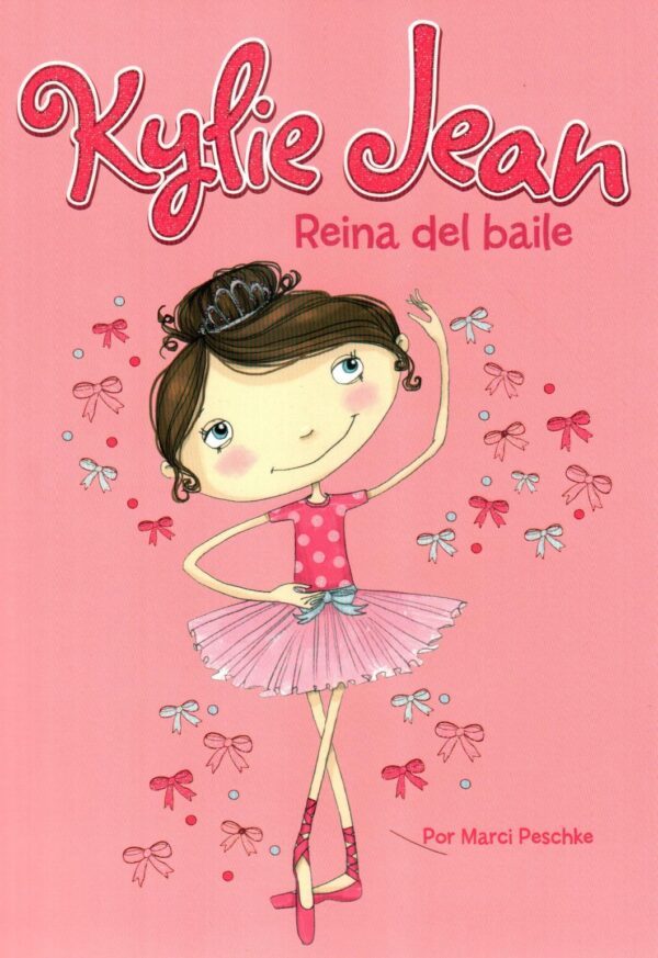 KYLIE JEAN REINA DEL BAILE