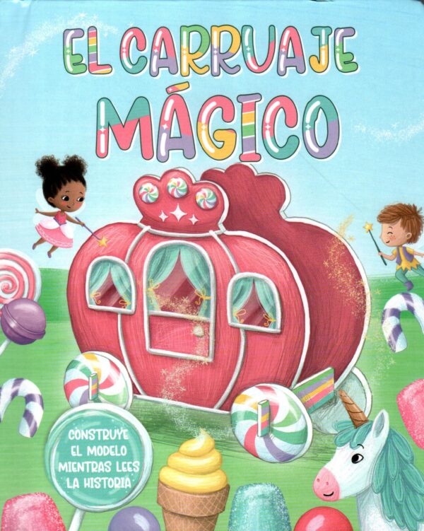 CARRUAJE MAGICO EL