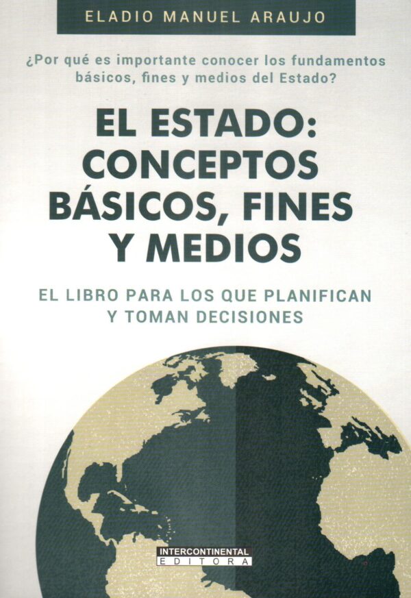ESTADO CONCEPTOS BASICOS FINES Y MEDIOS EL
