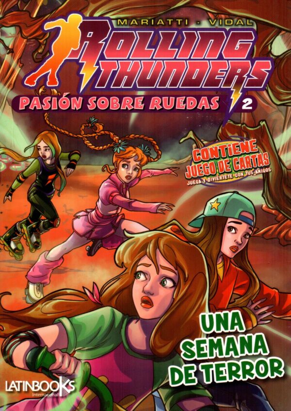 UNA SEMANA DE TERROR ROLLING THUNDERS