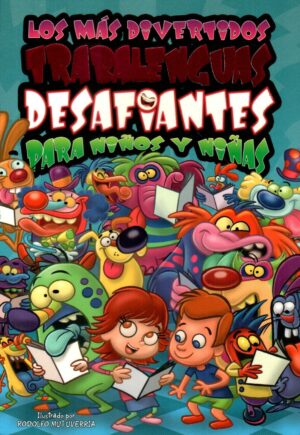 MAS DIVERTIDOS TRABALENGUAS DESAFIANTES LOS