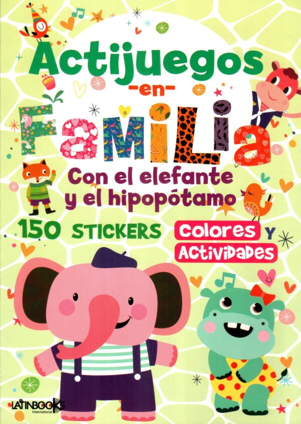ACTIJUEGOS EN FAMILIA CON EL ELEFANTE Y EL HI