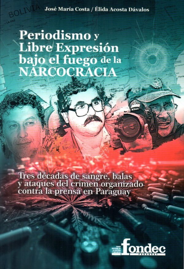PERIODISMO Y LIBRE EXPRESION BAJO EL FUEGO DE