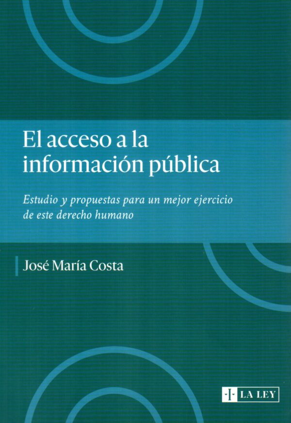 ACCESO A LA INFORMACION PUBLICA EL