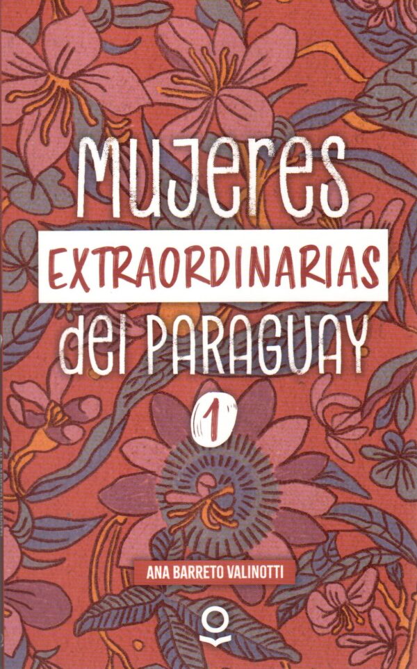 MUJERES EXTRAORDINARIAS DEL PARAGUAY 1