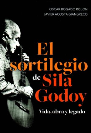 SORTILEGIO DE SILA GODOY EL