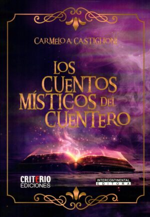 CUENTOS MISTICOS DEL CUENTERO LOS