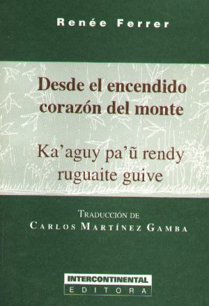 DESDE EL ENCENDIDO CORAZON DEL MONTE