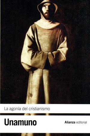 AGONIA DEL CRISTIANISMO LA