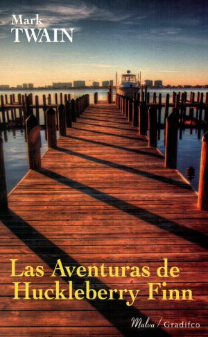 AVENTURAS DE HUCKLEBERRY FINN