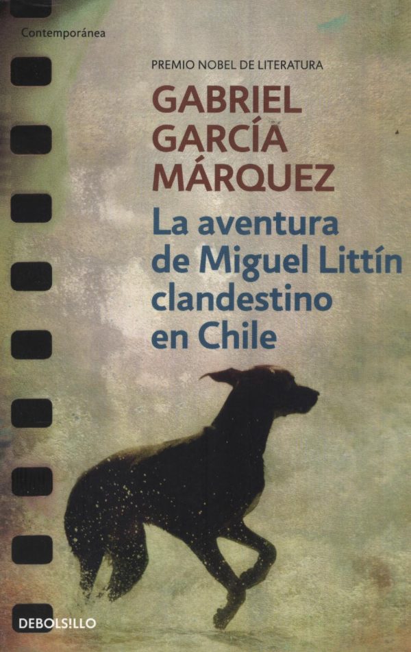 AVENTURA DE MIGUEL LITTIN CLANDESTINO EN CHIL