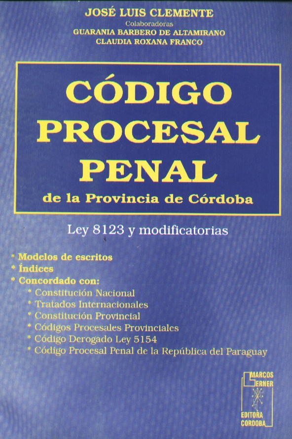 CODIGO PROCESAL PENAL DE LA PROVINCIA DE CORD
