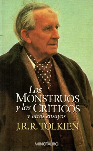 MONSTRUOS Y LOS CRITICOS Y OTROS..., LOS
