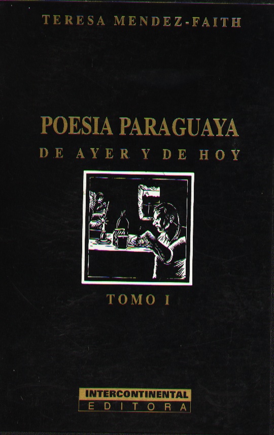 POESIA PARAGUAYA DE AYER Y DE HOY  (E)