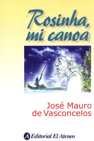 ROSINHA MI CANOA