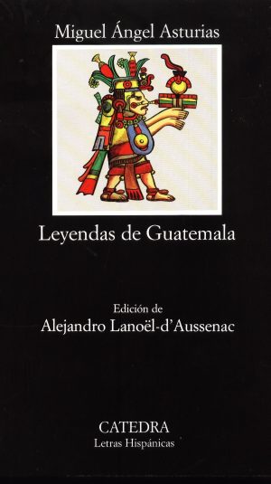 LEYENDAS DE GUATEMALA