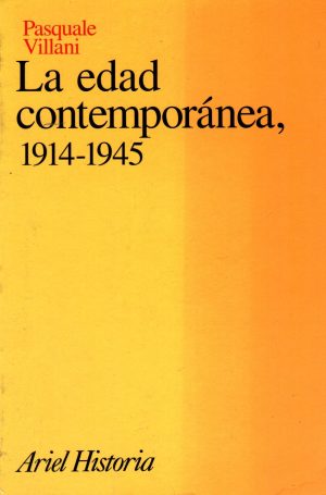 EDAD CONTEMPORANEA (1914-1945)