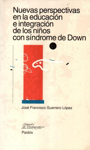 NUEVAS PERSPECTIVAS EN LA EDUCACION E INTEGRA