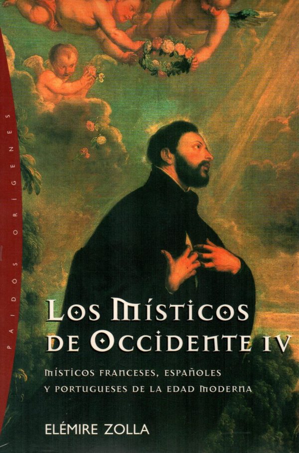 MISTICOS DE OCCIDENTE 4 LOS