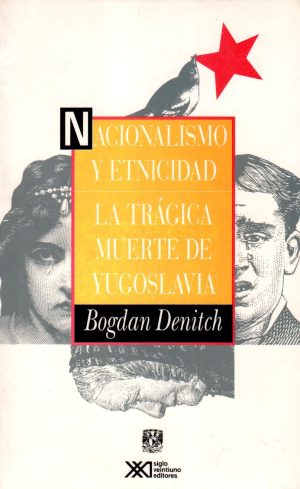 NACIONALISMO Y ETNICIDAD