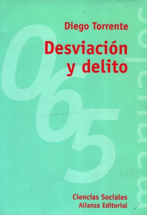 DESVIACION Y DELITO