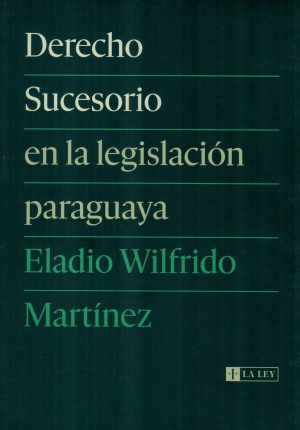 DERECHO SUCESORIO EN LA LEGISLACION PARAGUAYA