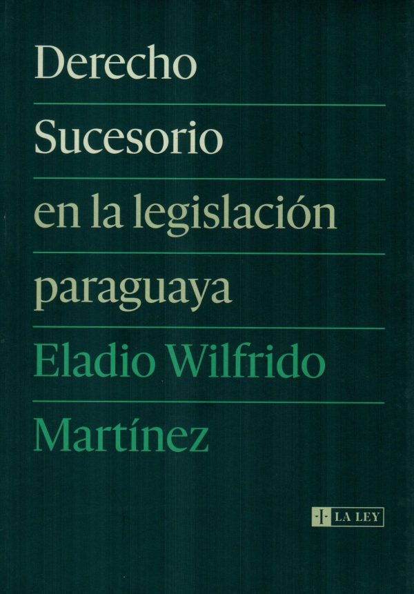 DERECHO SUCESORIO EN LA LEGISLACION PARAGUAYA