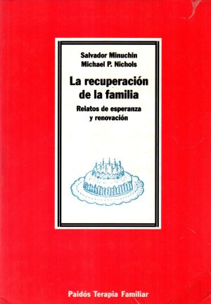 RECUPERACION DE LA FAMILIA, LA