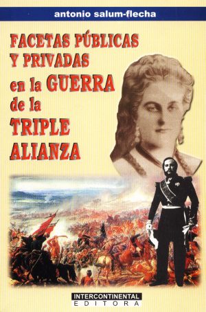 FACETAS PUBLICAS Y PRIVADAS EN LA GUERRA