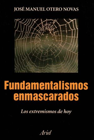 FUNDAMENTALISMOS ENMASCARADOS