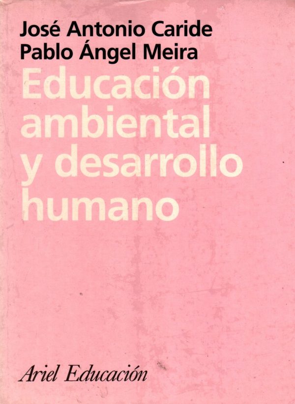 EDUCACION AMBIENTAL Y DESARROLLO HUMANO